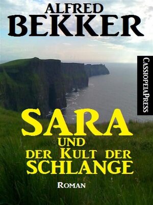 cover image of Sara und der Kult der Schlange--Roman
